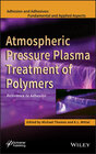 Buchcover Atmospheric Pressure Plasma Treatment of Polymers