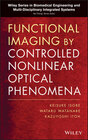 Buchcover Functional Imaging by Controlled Nonlinear Optical Phenomena