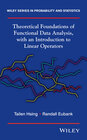 Buchcover Theoretical Foundations of Functional Data Analysis, with an Introduction to Linear Operators