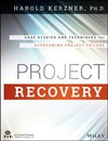 Buchcover Project Recovery: Case Studies and Techniques for Overcoming Project Failure
