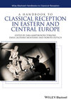 Buchcover A Handbook to Classical Reception in Eastern and Central Europe