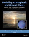 Buchcover Modeling Atmospheric and Oceanic Flows