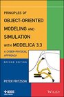 Buchcover Principles of Object-Oriented Modeling and Simulation with Modelica 3.3: A Cyber-Physical Approach