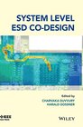 Buchcover System Level ESD Co-Design (IEEE Press)