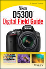 Buchcover Nikon D5300 Digital Field Guide