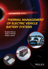 Buchcover Thermal Management of Electric Vehicle Battery Systems