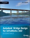 Buchcover Autodesk Bridge Design for InfraWorks 360 Essentials
