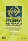 Buchcover Semiconductor TeraHertz Technology: Devices and Systems at Room Temperature Operation (IEEE Press)