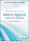 Buchcover Matrix Algebra Useful for Statistics