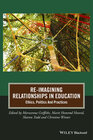 Buchcover Re-Imagining Relationships in Education