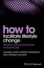 Buchcover How to Facilitate Lifestyle Change