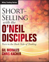 Buchcover Short-Selling with the O'Neil Disciples