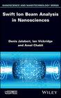 Buchcover Swift Ion Beam Analysis in Nanosciences
