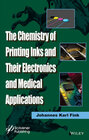 Buchcover The Chemistry of Printing Inks and Their Electronics and Medical Applications