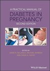 Buchcover A Practical Manual of Diabetes in Pregnancy (Practical Manual of Series)