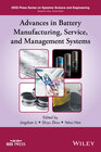 Buchcover Advances in Battery Manufacturing, Service, and Management Systems
