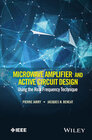 Buchcover Microwave Amplifier and Active Circuit Design Using the Real Frequency Technique