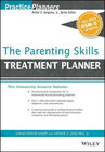 Buchcover The Parenting Skills Treatment Planner, with Dsm-5 Updates