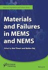 Buchcover Materials and Failures in MEMS and NEMS (Materials Degradation and Failure)
