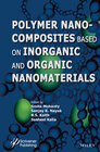 Buchcover Polymer Nanocomposites based on Inorganic and Organic Nanomaterials