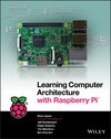 Buchcover Learning Computer Architecture with Raspberry Pi