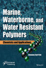 Buchcover Marine, Waterborne, and Water-Resistant Polymers