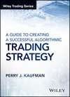 Buchcover A Guide to Creating A Successful Algorithmic Trading Strategy