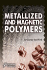 Buchcover Metallized and Magnetic Polymers