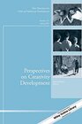 Buchcover Perspectives on Creativity Development: New Directions for Child and Adolescent Development, Number 151 (Single Issue Ch