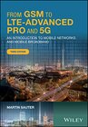 Buchcover From GSM to LTE-Advanced Pro and 5G: An Introduction to Mobile Networks and Mobile Broadband