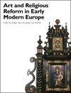 Buchcover Art and Religious Reform in Early Modern Europe