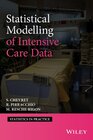 Buchcover Statistical Modelling of Intensive Care Data