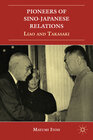 Buchcover Pioneers of Sino-Japanese Relations