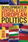 Buchcover Developments in Central and East European Politics 5