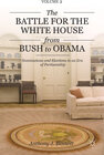 Buchcover The Battle for the White House from Bush to Obama