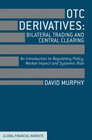 Buchcover OTC Derivatives: Bilateral Trading and Central Clearing