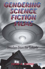Buchcover Gendering Science Fiction Films