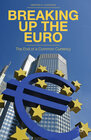 Buchcover Breaking Up the Euro