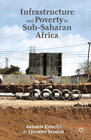 Buchcover Infrastructure and Poverty in Sub-Saharan Africa