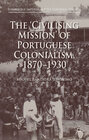 Buchcover The 'Civilising Mission' of Portuguese Colonialism, 1870-1930
