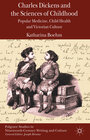 Buchcover Charles Dickens and the Sciences of Childhood