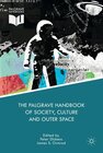 Buchcover The Palgrave Handbook of Society, Culture and Outer Space