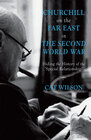 Buchcover Churchill on the Far East in the Second World War