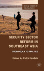 Buchcover Security Sector Reform in Southeast Asia