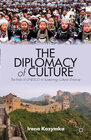 Buchcover The Diplomacy of Culture
