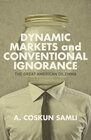 Buchcover Dynamic Markets and Conventional Ignorance