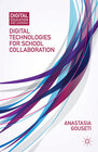 Buchcover Digital Technologies for School Collaboration