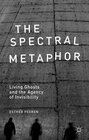Buchcover The Spectral Metaphor