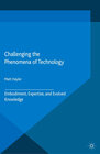 Buchcover Challenging the Phenomena of Technology