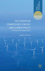 Buchcover The European Commission's Energy and Climate Policy